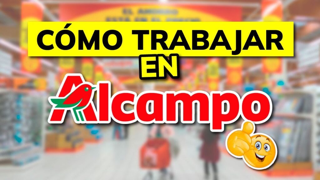 Cómo Trabajar en Alcampo