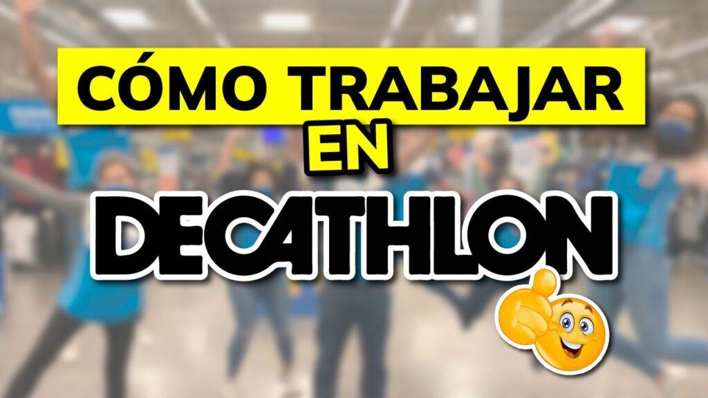 Cómo Trabajar en Decathlon
