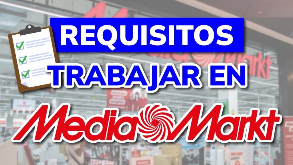 Cómo Trabajar en MediaMarkt